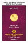 1 gm 24kt purity 999 Fineness Gold Coin by Parshwa Padmavati Gold